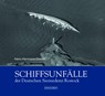 Schiffsunfälle der Deutschen Seereederei - Hans-Hermann Diestel - 9783356021707