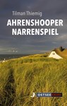 Ahrenshooper Narrenspiel - Tilman Thiemig - 9783356023336
