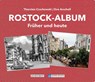 Rostock-Album - Thorsten Czarkowski - 9783356023930