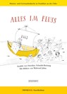 Alles im Fluss - Dorothee Schmidt-Breitung - 9783356024388