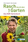 Rasch durch den Garten - Peter Rasch - 9783356024395