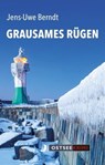 Grausames Rügen - Jens-Uwe Berndt - 9783356024562