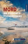 Mord am Usedomer Fischerstrand - Elke Pupke - 9783356024807