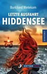 Letzte Ausfahrt Hiddensee - Burkhard Wetekam - 9783356025286