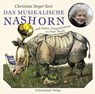 Das musikalische Nashorn und andere Tiergeschichten -  - 9783359011415