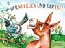 Der Kuckuck und der Esel - Heinrich Hoffmann von Fallersleben - 9783359011897