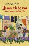 Mama zieht um - WINDMANN,  Laura - 9783359013723