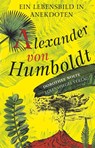 Alexander von Humboldt - Dorothee Nolte - 9783359013747