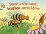 Summ, summ, summ, Bienchen, summ herum - Heinrich Hoffmann von Fallersleben - 9783359013921