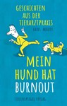 Mein Hund hat Burnout - Hans Mauer - 9783359030003