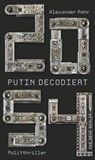 2054 - Putin decodiert - Alexander Rahr - 9783360013415