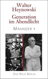 Mäander der Erinnerungen - Walter Heynowski - 9783360013477