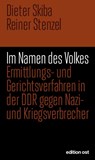 Im Namen des Volkes - Dieter Skiba ; Reiner Stenzel - 9783360018502