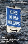 Kurs Klimakollaps - David Goeßmann - 9783360501691