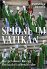 Spione im Vatikan - Yvonnick Denoël - 9783360501899