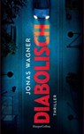Diabolisch - Jonas Wagner - 9783365003039
