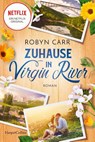 Zuhause in Virgin River - Robyn Carr - 9783365009161