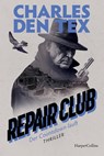 Repair Club - Der Countdown läuft - Charles Den Tex - 9783365009901