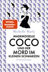 Mademoiselle Coco und der Mord im Kleinen Schwarzen - Michelle Marly - 9783365010556