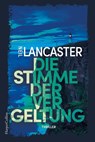 Die Stimme der Vergeltung - Neil Lancaster - 9783365011621