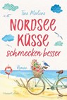 Nordseeküsse schmecken besser - Tina Martens - 9783365012840