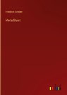 Maria Stuart - Friedrich Schiller - 9783368029890