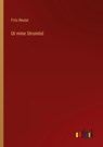 Ut mine Stromtid - Fritz Reuter - 9783368233846