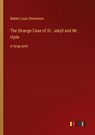 The Strange Case of Dr. Jekyll and Mr. Hyde - Robert Louis Stevenson - 9783368239800