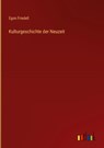 Kulturgeschichte der Neuzeit - Egon Friedell - 9783368250058