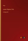 Lesser Hippias; Crito - Plato - 9783368311827