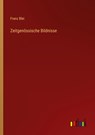 Zeitgenössische Bildnisse - Franz Blei - 9783368419981