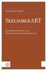 Heider, E: SeelsorgeART - HEIDER,  Ernst-Friedrich - 9783374028665
