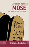 Mose - Christoph Dohmen - 9783374035564