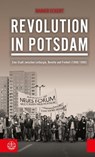Revolution in Potsdam - Rainer Eckert - 9783374050246