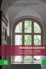 Innenansichten - Bernhard Dressler ; Andreas Feige ; Dietlind Fischer ; Dietrich Korsch ; Albrecht Schöll - 9783374051199