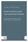 Kampf der Kulturen und gerechter Frieden - Sarah Jäger ; Eberhard Pausch - 9783374072170