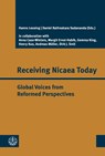 Receiving Nicaea Today - Hanns Lessing ; Daniel Rathnakara Sadananda - 9783374079742