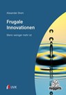 Frugale Innovationen - Alexander Brem ; Jonas Fröhlich - 9783381106134