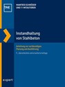 Instandhaltung von Stahlbeton - Manfred Schröder ; Christoph Helf ; Rolf P. Gieler ; Stephan Wehrle ; Dennis Ziegler ; Peter Haardt ; Eckhard Kempkens ; Hilmar Müller ; Helena Eisenkrein-Kreksch ; Hannes Fiala ; Claus Golar - 9783381128532