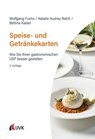 Speise- und Getränkekarten - Wolfgang Fuchs ; Natalie Audrey Balch ; Bettina Kaiser - 9783381128839