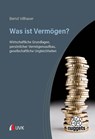 Was ist Vermögen? - Bernd Villhauer - 9783381131419