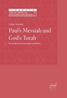 Paul's Messiah and God's Torah - Stefan Schreiber - 9783381145430
