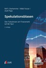 Spekulationsblasen - Rolf J. Daxhammer ; Mate Facsar ; Zsolt Alexander Papp - 9783381145737