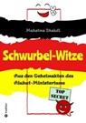 Schwurbel-Witze - Mahatma Bhakdi - 9783384006165