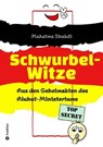 Schwurbel-Witze - Mahatma Bhakdi - 9783384026286