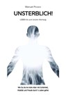 UNSTERBLICH! - Manuel Picoco - 9783384029713