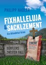 Fixhalleluja & Sacklzement - Philipp Nadler - 9783384031198