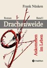 Drachenweide - Frank Nüsken - 9783384056795
