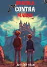 Lerne Englisch mit Dracula Contra Manah - Adelina Brant - 9783384056917