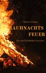 Rauhnachtsfeuer - Christine Kulgart - 9783384068071